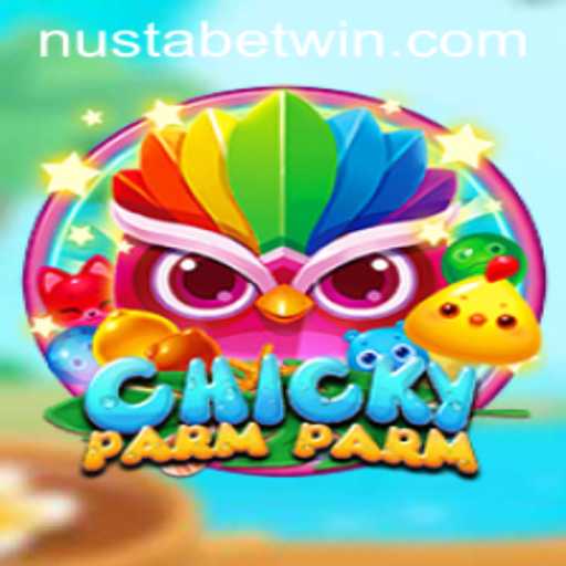ChickyParmParm: Unveiling the Thrilling World of NUSTABET WIN